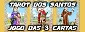 Tarot dos Santos ( jogo das 3 cartas )